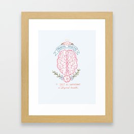 Mental Health Check Framed Art Print