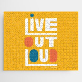 Live Out Loud Motivational Quote  Jigsaw Puzzle