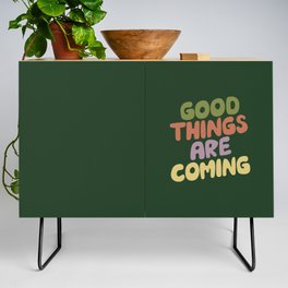 Good Things Are Coming Credenza
