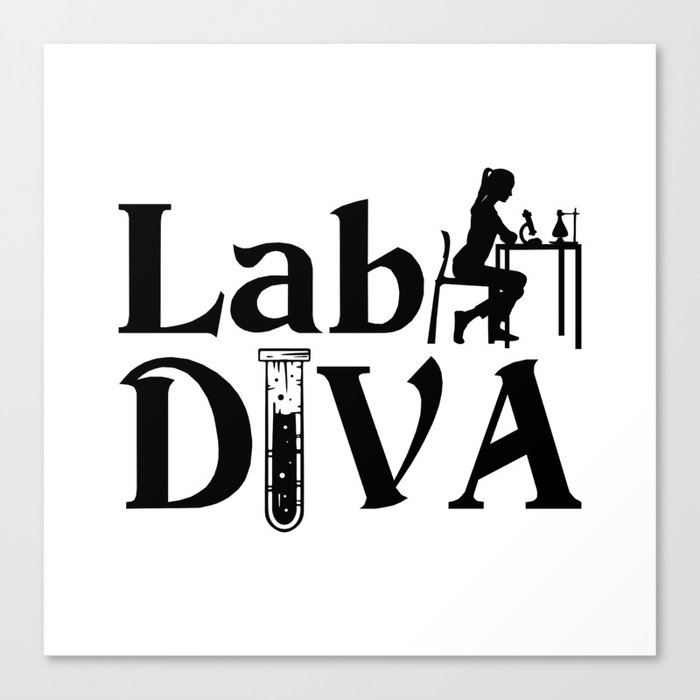 Lab Tech Lab Diva Chemist Laboratory Technician Canvas Print