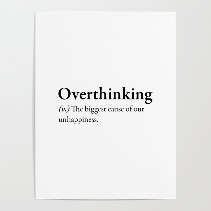 Overthinking Definition Poster