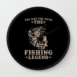 Angler The Man Of Myth The Fishing Legend Wall Clock