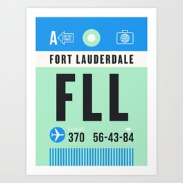 Luggage Tag A - FLL Fort Lauderdale USA Art Print