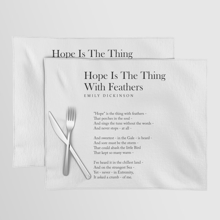 Hope Is The Thing With Feathers - Emily Dickinson Poem - Literature - Typography Print 2 Placemat