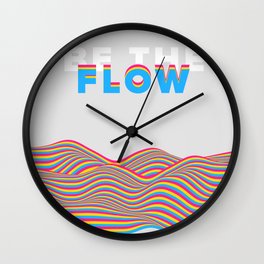 Be the Flow Wall Clock