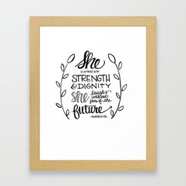 She is clothed in strength Framed Art Print