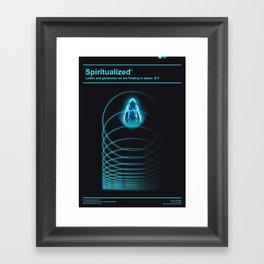 Ladies And Gentlemen We Are Floating in Space Framed Art Print