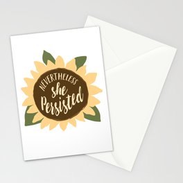 nevertheless she persisted sunflower Stationery Cards