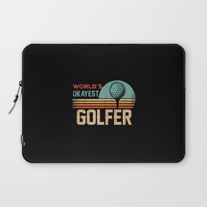 Worlds Okayest Golfer - Golfing Laptop Sleeve