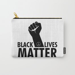 Black lives matter  Carry-All Pouch