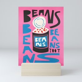Beans Beans Beans Mini Art Print