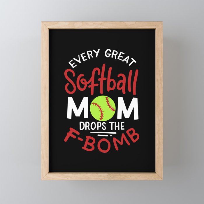 Great Softball Mom Framed Mini Art Print