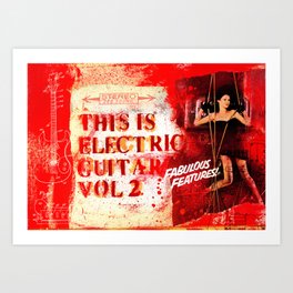 This Is Electric Guitar Art Print