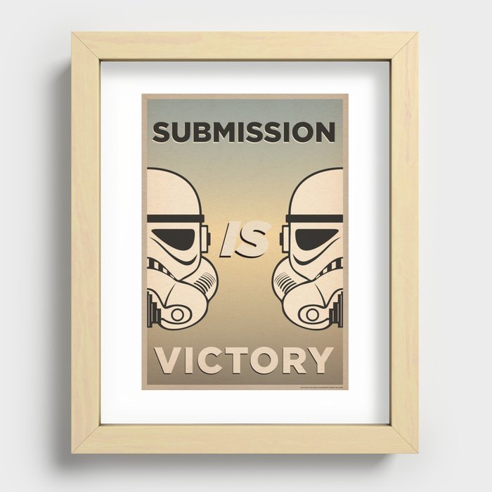 Submission Is Victory - PROPAGANDA POSTER Recessed Framed Print