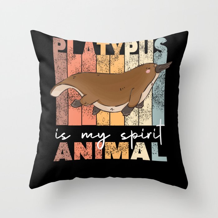 Platypus Is My Spirit Animal - Sweet Platypus Throw Pillow