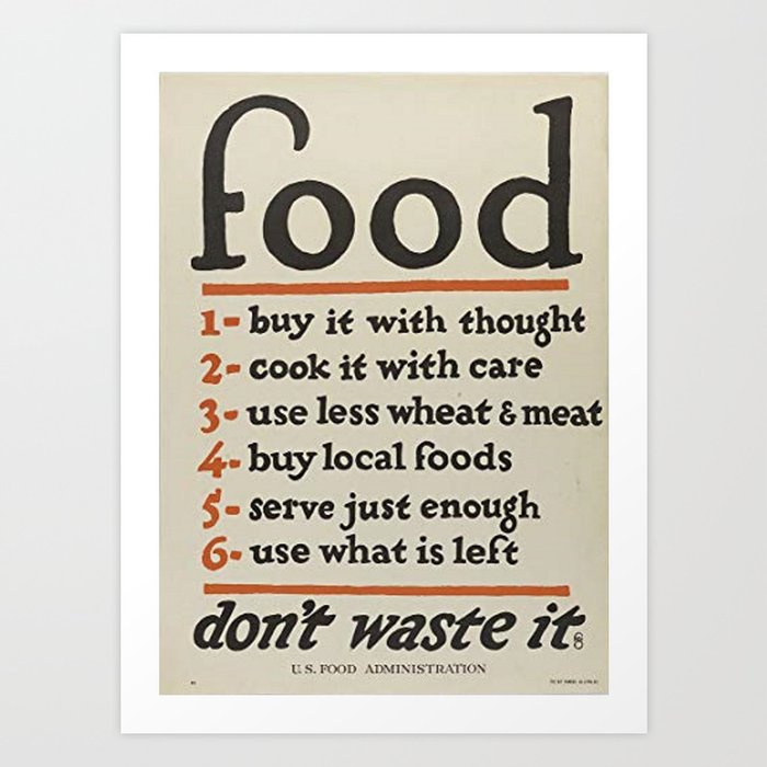Food Dont Waste It Art Print