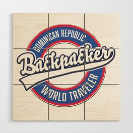 Dominican Republic backpacker world traveler logo. Wood Wall Art