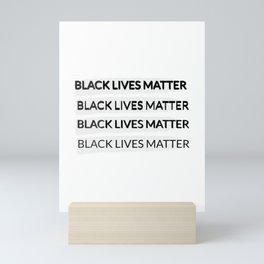BLACK LIVES MATTER Mini Art Print