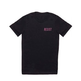 RESIST 3.0 - Pink on Black #resistance T Shirt