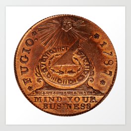 Fugio Cent Mind Your Business Art Print