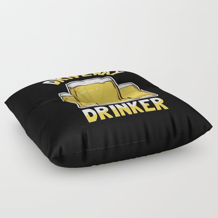 Driveway Drinker Floor Pillow