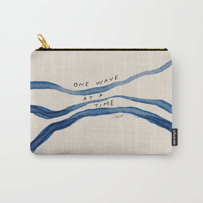"One Wave At A Time" Carry-All Pouch