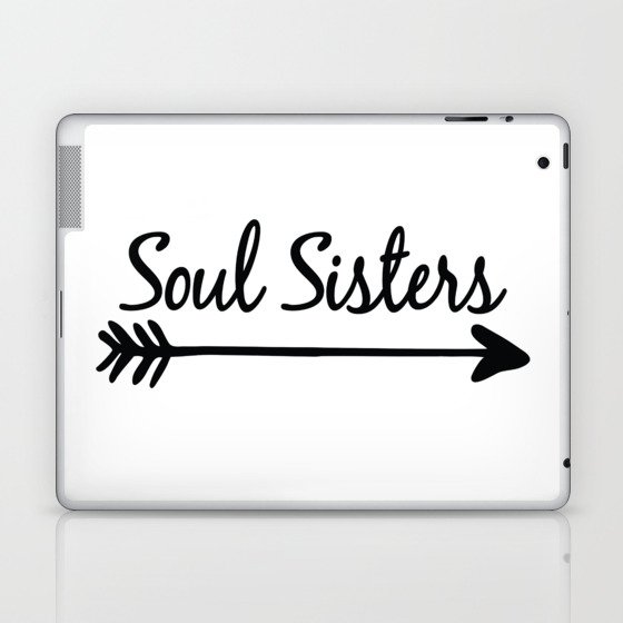 Soul Sisters Laptop & iPad Skin