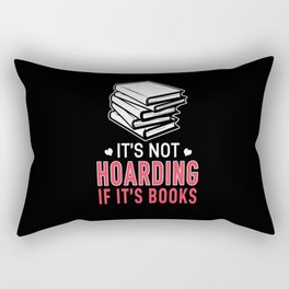 Not Horading If Books Book Reading Bookworm Rectangular Pillow