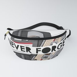 Never Forget - 1 Fanny Pack