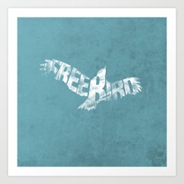 freebird Art Print