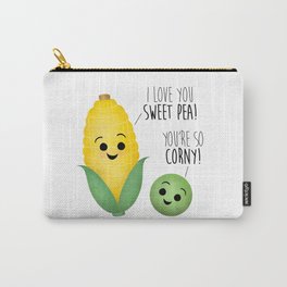 I Love You Sweet Pea! You're So Corny! Carry-All Pouch
