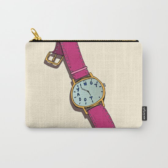 Not Today Carry-All Pouch