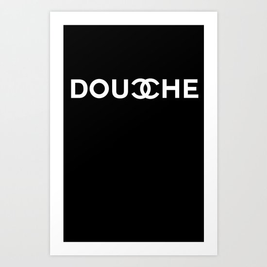Douche Couture Art Print