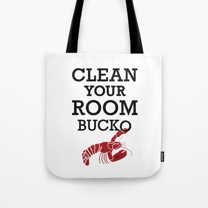 Jordan Peterson Clean Your Room Bucko Tote Bag By Incognitomode