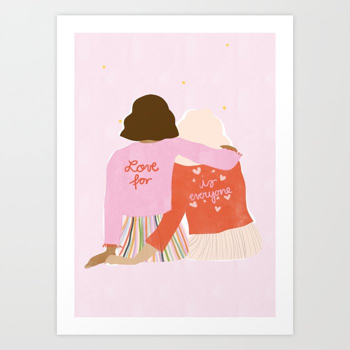 Love Is For Everyone Art Print