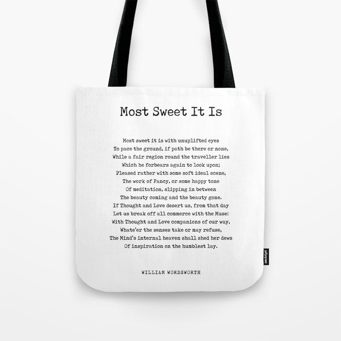 Most Sweet It Is - William Wordsworth Poem - Literature - Typewriter Print 2 Tote Bag
