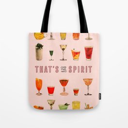 That's the Spirit (Pink) Tote Bag