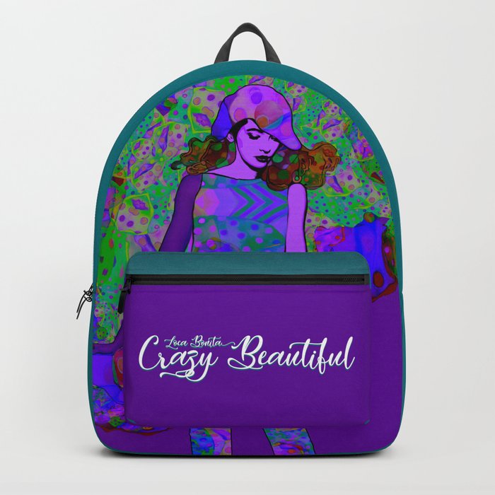 "Crazy Beautiful (Loca Bonita)" Backpack