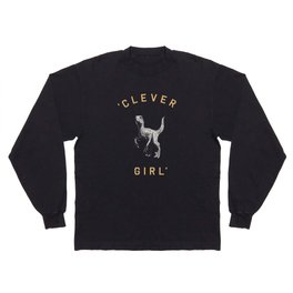 Clever Girl (Dark) Long Sleeve T-shirt