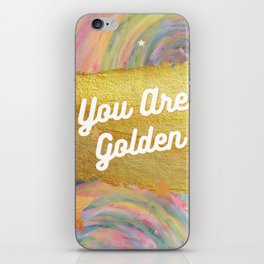 You Are Golden: Inspirational Artwork iPhone Skin