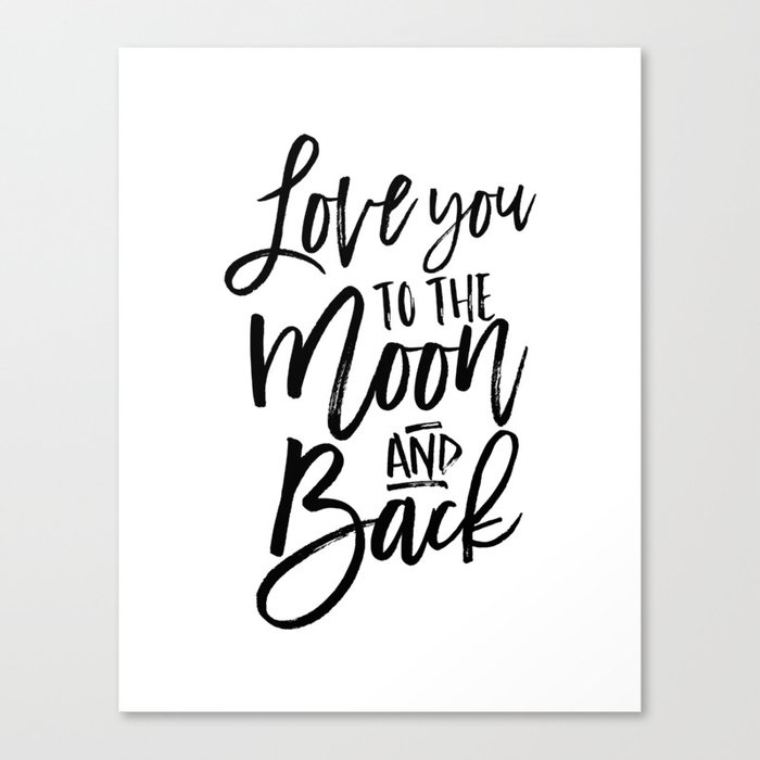 I Love You To The Moon And Back Kids Room Decor Nursery Decor