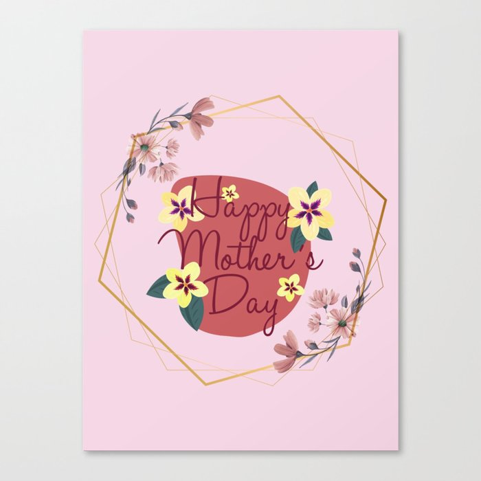 Happy Mother's Day Art Print Canvas Print