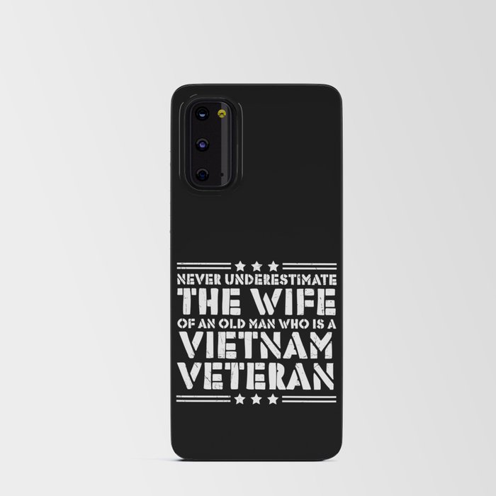 Never Underestimate Vietnam Veteran Wife Android Card Case