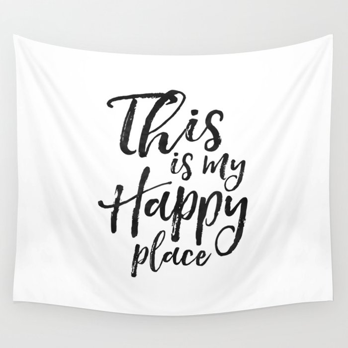 Happy Place Sign This Is My Happy Place Inspirational Quote