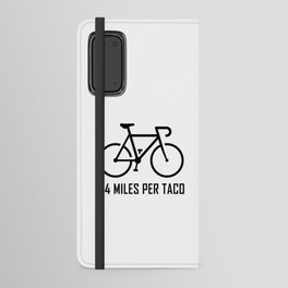 24 Miles Per Taco Cycling Android Wallet Case