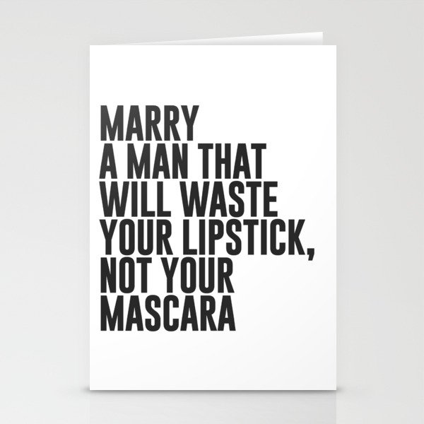 Marry A Man Quote Stationery Cards