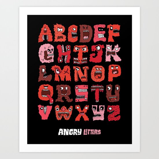 Angry Letters Art Print