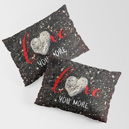 Coral rock heart on Hawaii black sand | "Love you more" Pillow Sham