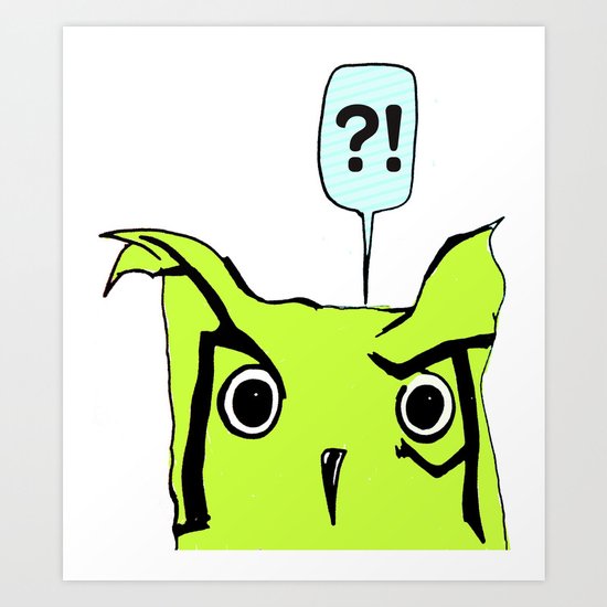Dafuq? Art Print