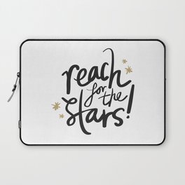Reach for the stars Laptop Sleeve